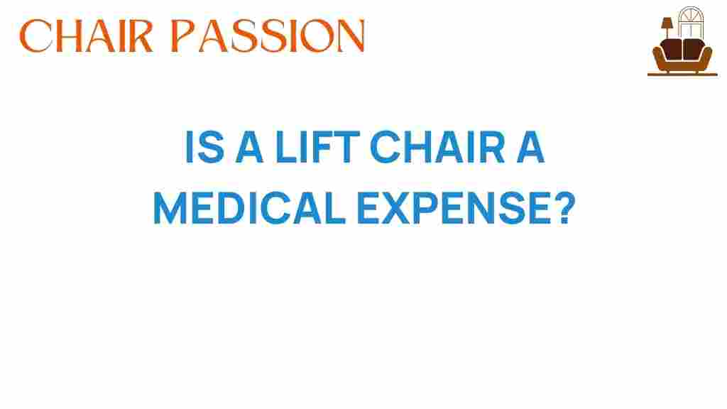 is-a-lift-chair-medical-expense