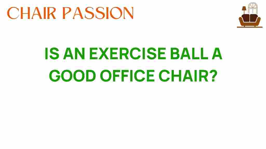 is-an-exercise-ball-a-good-office-chair