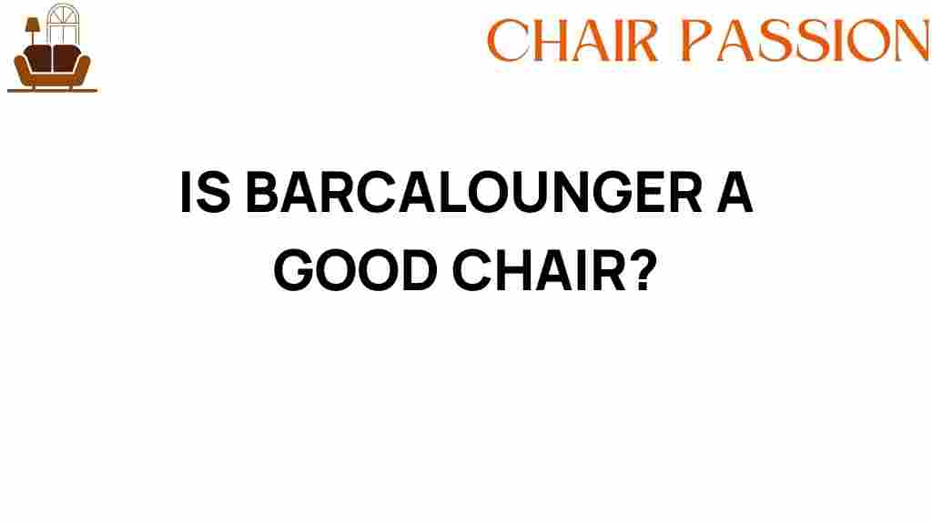 is-barcalounger-a-good-chair