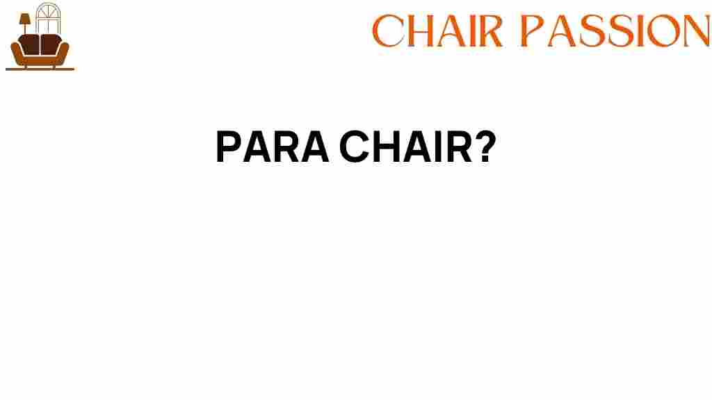 para-chair-exploration