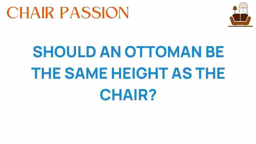 should-ottoman-height-chair