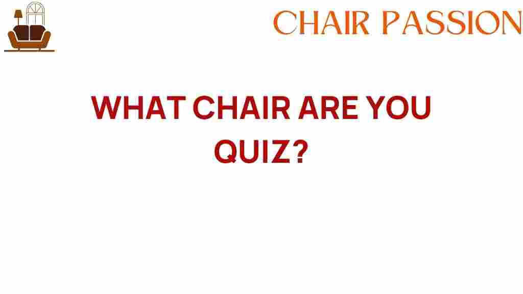 what-chair-are-you-quiz
