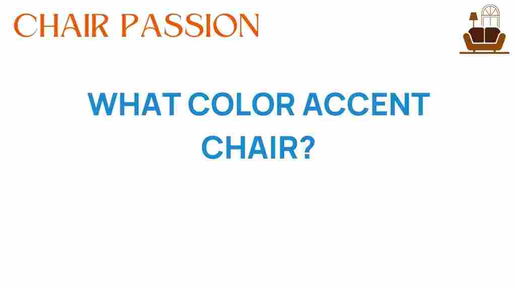 what-color-accent-chair