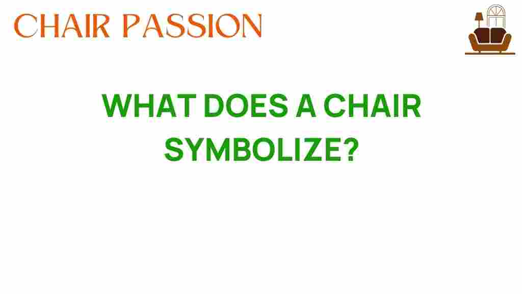 what-does-a-chair-symbolize