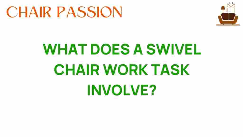 discover-swivel-chair-work-task