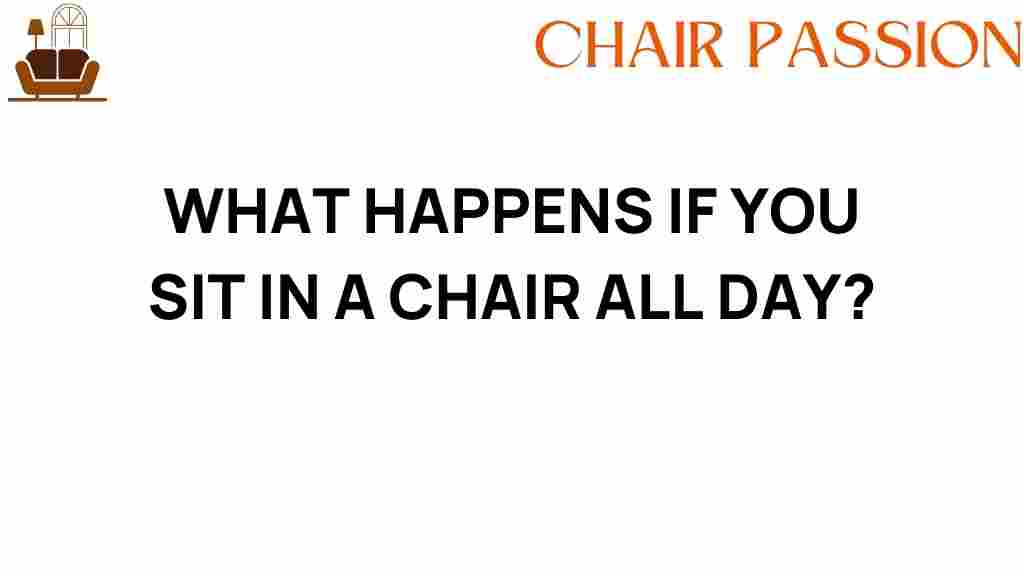 what-happens-if-you-sit-in-a-chair-all-day