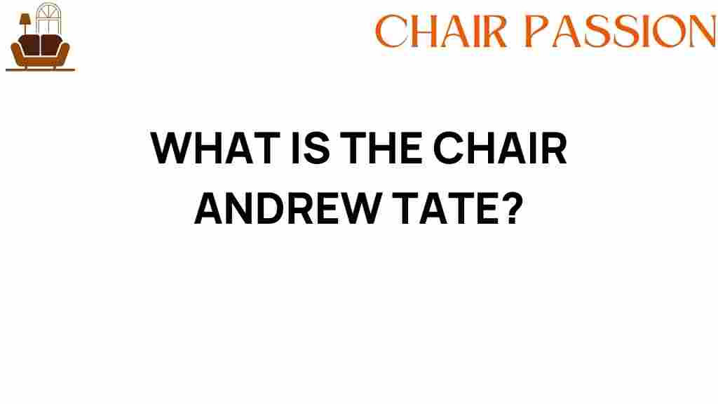 chair-andrew-tate