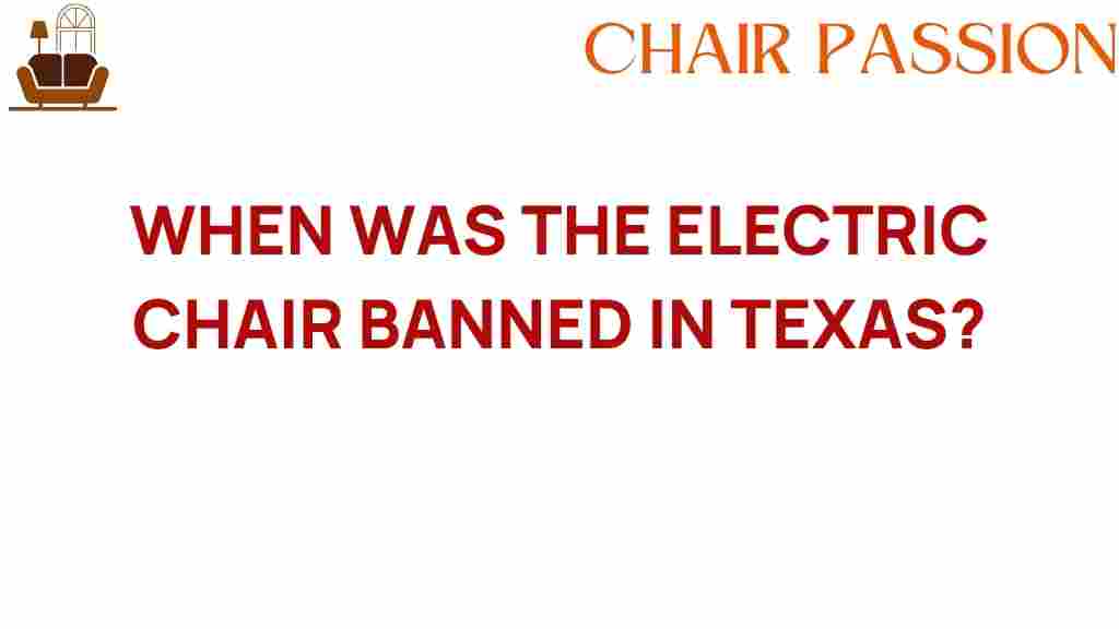 when-was-the-electric-chair-banned-in-texas