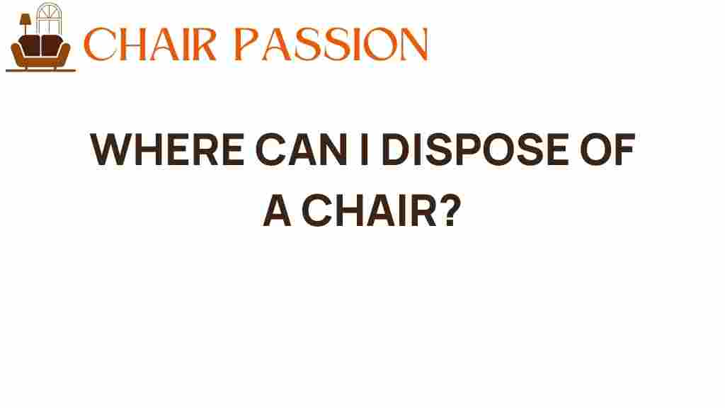 where-can-i-dispose-of-a-chair