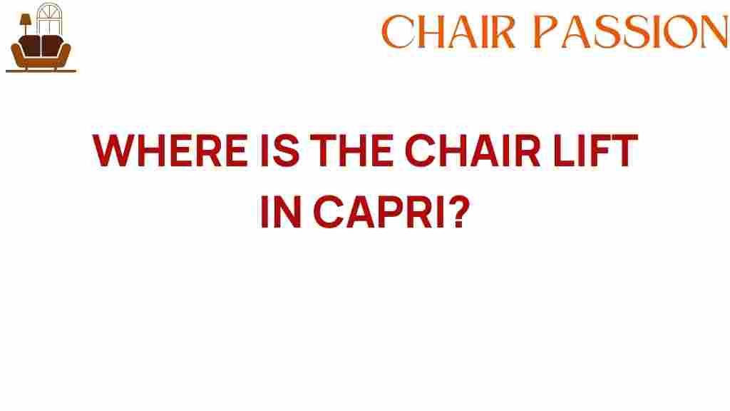 discovering-chair-lift-capri