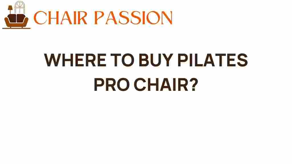 where-to-buy-pilates-pro-chair