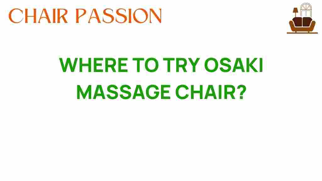 discover-osaki-massage-chair-locations
