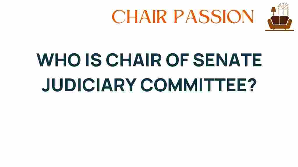 who-is-chair-senate-judiciary-committee