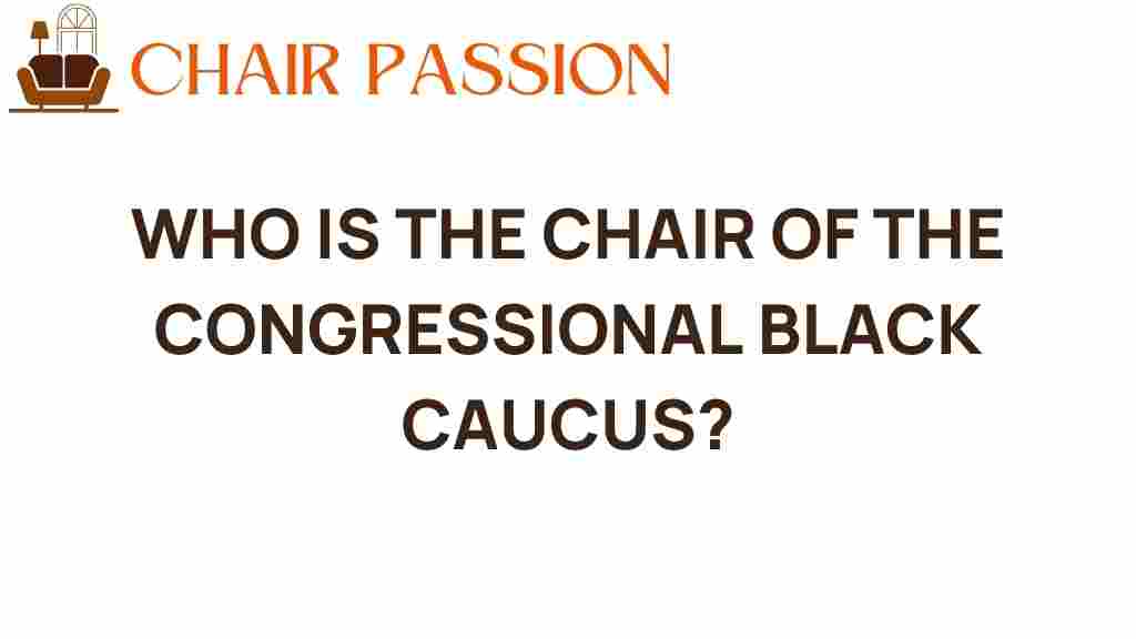 who-is-chair-congressional-black-caucus
