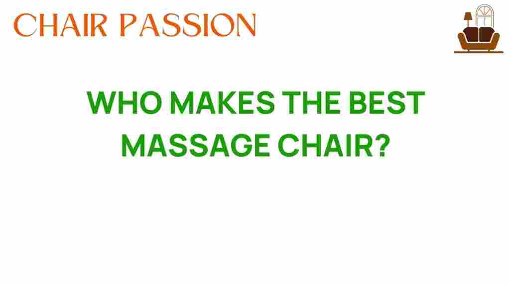 who-makes-the-best-massage-chair