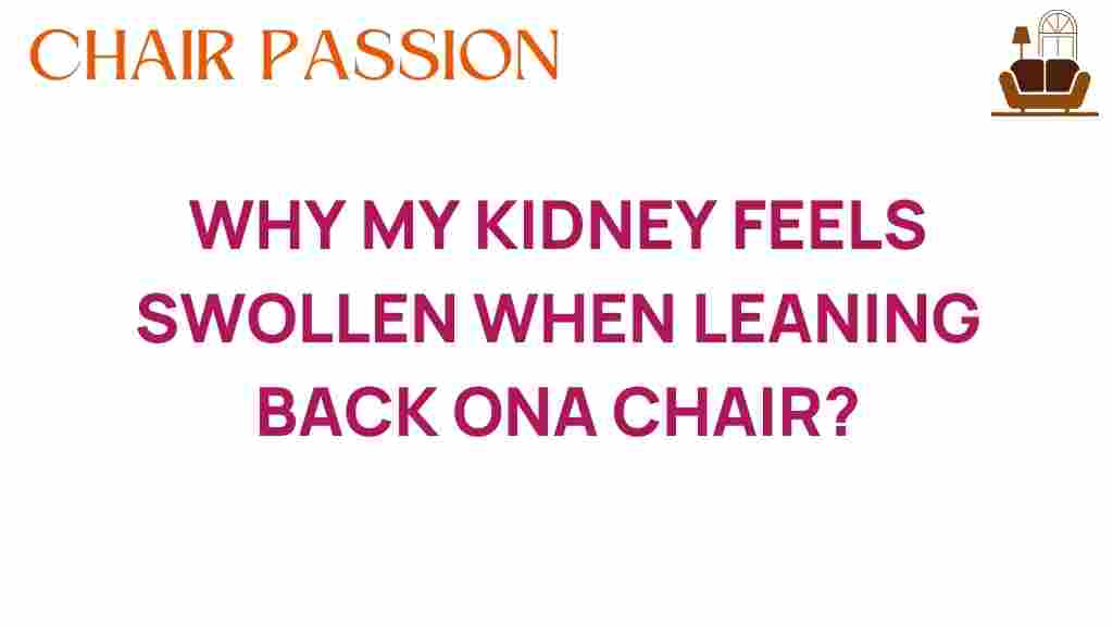 kidney-swelling-leaning-back